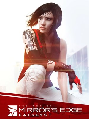 cover image of The Art of Mirror's Edge: Catalyst